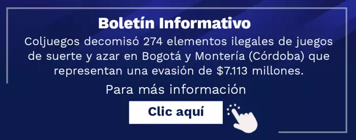 Bolet&iacute;n informativo - Coljuegos decomis&oacute; 274 elementos ilegales de juegos JSA